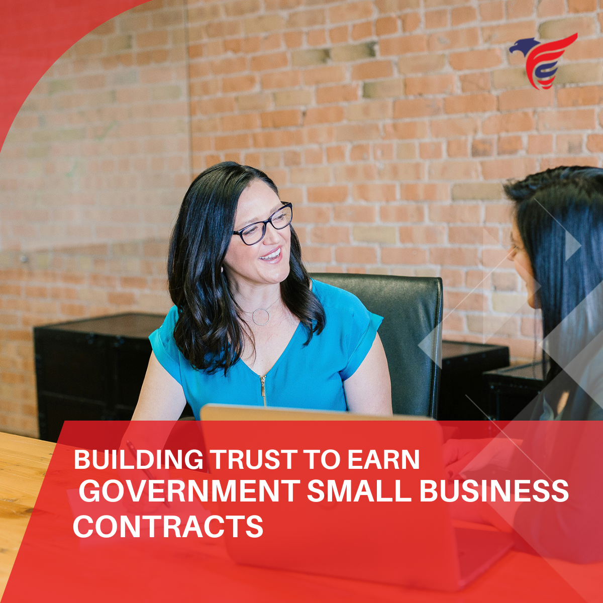 Building Trust to Earn Government Small Business Contracts